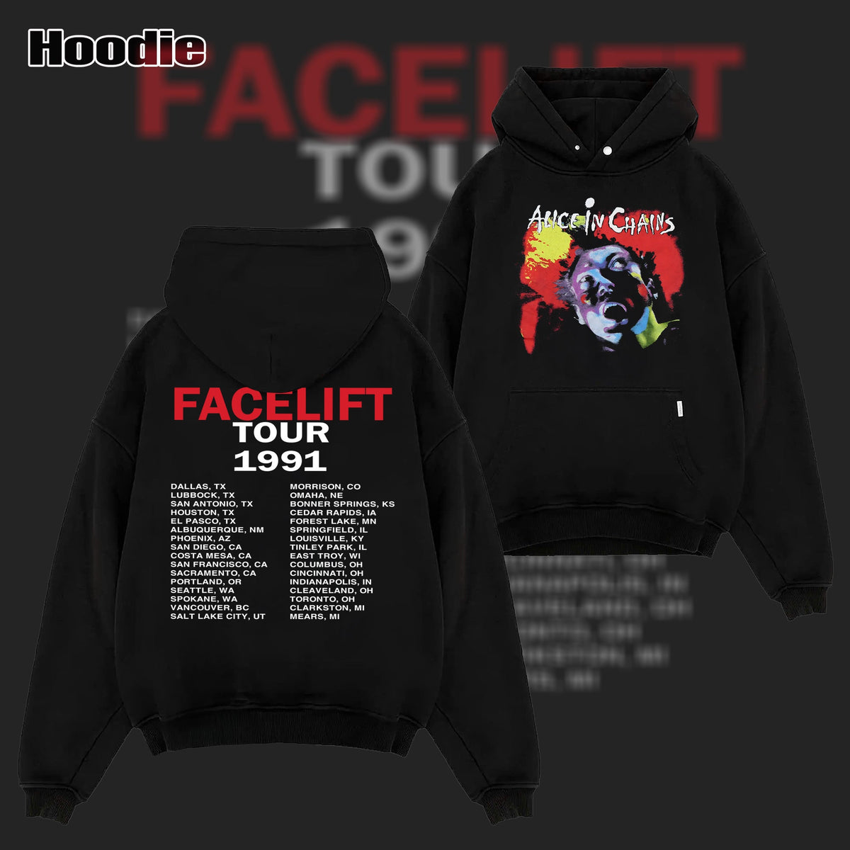 Alice In Chains Facelift 1991 Concert Tour T-Shirt, Hoodie