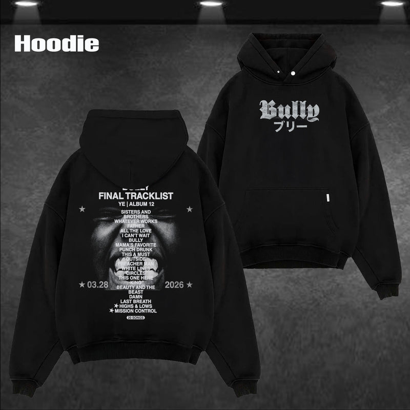 Vintage Kanye West "Bully" Final Tracklist Graphic T-Shirt & Hoodie